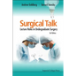 Surgical Talk: Lecture Notes in Undergraduate Surgery (3rd Edition) - Paperback