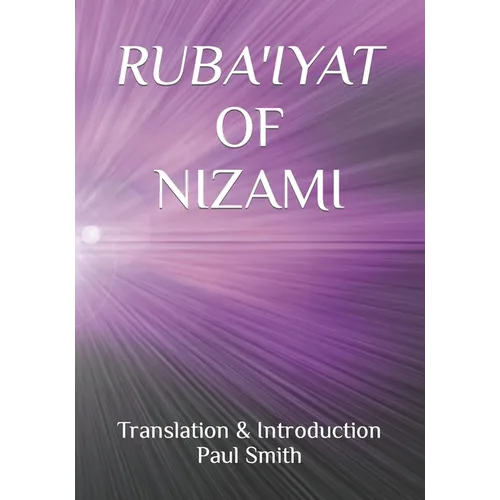 Ruba'iyat of Nizami - Paperback