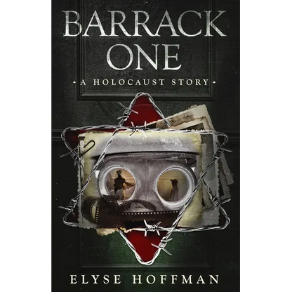 Barrack One: A Holocaust Story (Book 5 of the Barracks Series) - Paperback