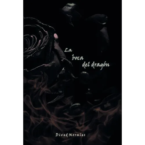 La boca del dragón - Hardcover