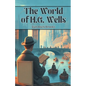 The World of H.G. Wells - Paperback