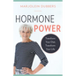 Hormone Power: Transform Your Diet, Transform Your Life - Paperback