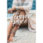 The Forever Place: An emotional tale of love and redemption - Paperback