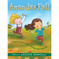 Amanda's Fall: A Story for Children About Traumatic Brain Injury (TBI) - Hardcover