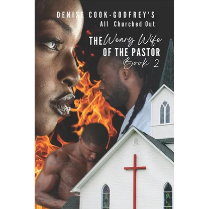 All Churched Out: The Weary Wife of the Pastor-Book 2 (A Christian Fiction Thriller) - Paperback