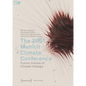 The 2051 Munich Climate Conference: Future Visions of Climate Change - Paperback