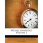 Wessel Gansfort, Volume 1 - Paperback