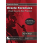 Oracle Forensics: Oracle Security Best Practices - Paperback