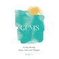 Gems: 12-Step Meeting Shares, Notes and Thoughts - Hardcover