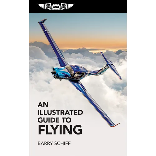 An Illustrated Guide to Flying - Paperback