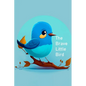 The Brave Little Bird - Paperback
