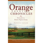 Orange County Chronicles: Stories from a Historic Virginia County - Hardcover