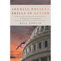 Public Policy Skills in Action: A Pragmatic Introduction - Hardcover