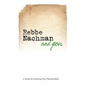 Rebbe Nachman and You: How the wisdom of Rebbe Nachman of Breslov can change your life - Paperback