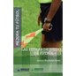 Mejora Tu Fútbol: Las Reglas de Juego de Fútbol-11: Fichas Teórico-Prácticas para Jugadores de 13 a 15 años - Paperback