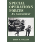 Special Operations Forces: An Assessment - Paperback
