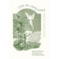 Life in Language: Mission Feminists and the Emergence of a New Protestant Subject - Paperback