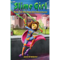Slime Girl: Book 1 of the Slime Girl Adventures - Paperback