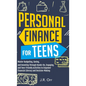 Personal Finance For Teens: Master Budgeting, Saving, and Investing Through Hands-On, Engaging, and Teen friendly Activities to Empower Financial - Hardcover