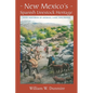 New Mexico's Spanish Livestock Heritage: Four Centuries of Animals, Land, and People - Paperback