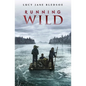 Running Wild - Hardcover