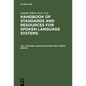 Spoken Language System and Corpus Design - Hardcover