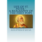 Life of St. Peter: A Biography of the First Pope - Paperback