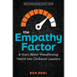 The Empathy Factor: A Story About Transforming Talent Into Confident Leaders - Paperback