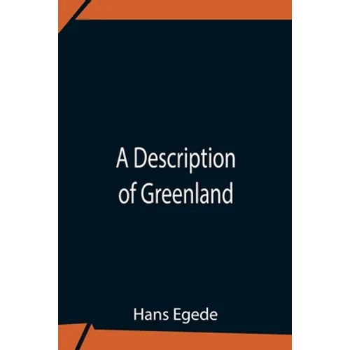 A Description Of Greenland - Paperback
