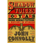 Shadow Voices: 300 Years of Irish Genre Fiction: A History in Stories - Hardcover