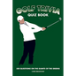 Golf Trivia Quiz Book: 500 Questions on the Giants of the Greens - Paperback