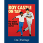 Roy Castle on Tap: His Unique Tap Dancing Course - Paperback