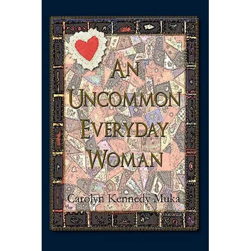 An Uncommon Everyday Woman - Paperback