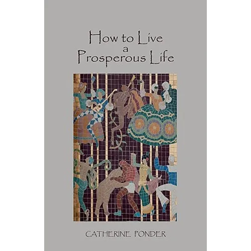 How to Live a Prosperous Life - Paperback