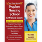 Kaplan Nursing School Entrance Exam 2021-2022 Study Guide: Kaplan Nursing Entrance Exam Prep and Practice Test Questions [2nd Edition] - Paperback