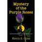 Mystery of the Purple Roses - Paperback