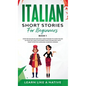 Italian Short Stories for Beginners Book 1: Over 100 Dialogues and Daily Used Phrases to Learn Italian in Your Car. Have Fun & Grow Your Vocabulary, w - Hardcover