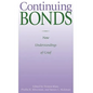 Continuing Bonds: New Understandings of Grief - Paperback