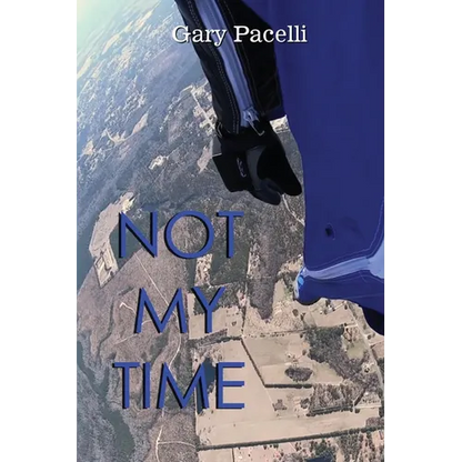 Not My Time - Paperback