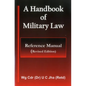 A Handbook of Military Law - Reference Manual - Hardcover