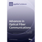 Advances in Optical Fiber Communications - Hardcover