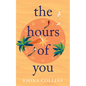 The Hours of You - Paperback