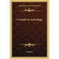 A Guide to Astrology - Paperback