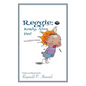 Reggie: Ready, Aim, Fire! - Paperback