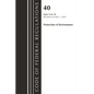 Code of Federal Regulations, Title 40 Protection of the Environment 72-79, Revised as of July 1, 2023 - Paperback