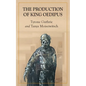 The Production of King Oedipus - Paperback