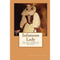 Infamous Lady: The True Story of Countess Erzsébet Báthory - Paperback