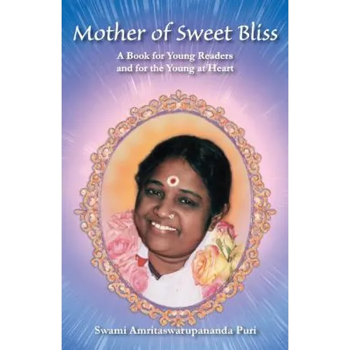 Mother Of Sweet Bliss - Paperback