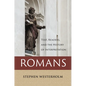 Romans: Text, Readers, and the History of Interpretation - Hardcover