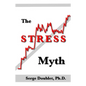 The Stress Myth - Paperback